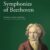 The Symphonies of Beethoven – by Robert Greenberg